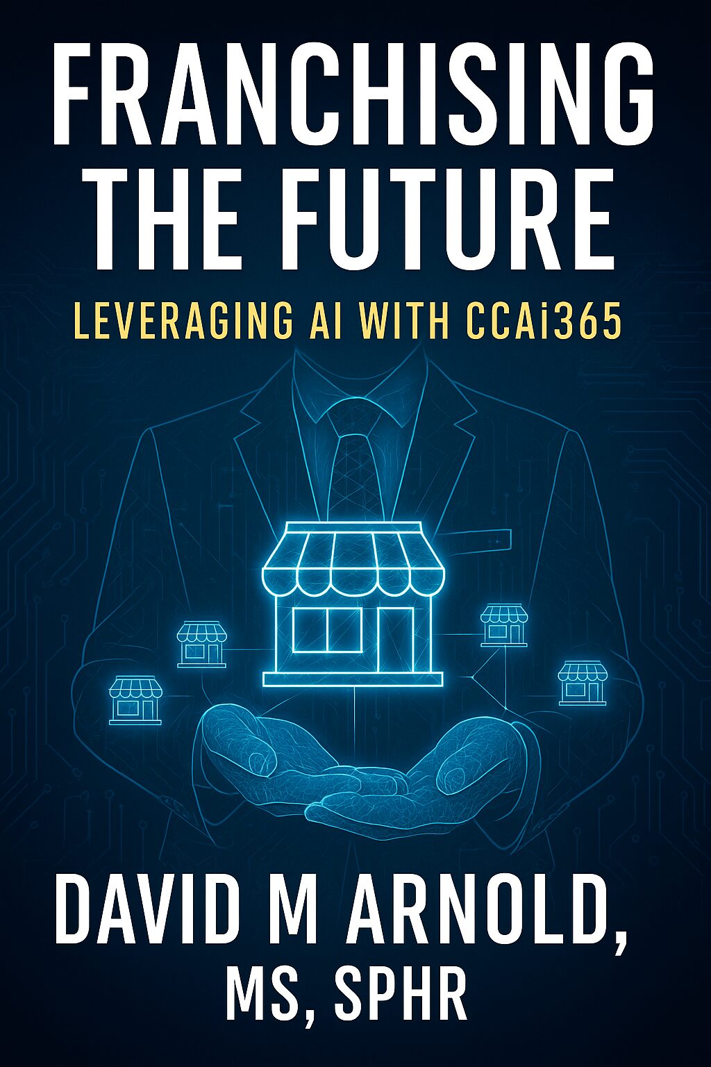 Franchising the Future